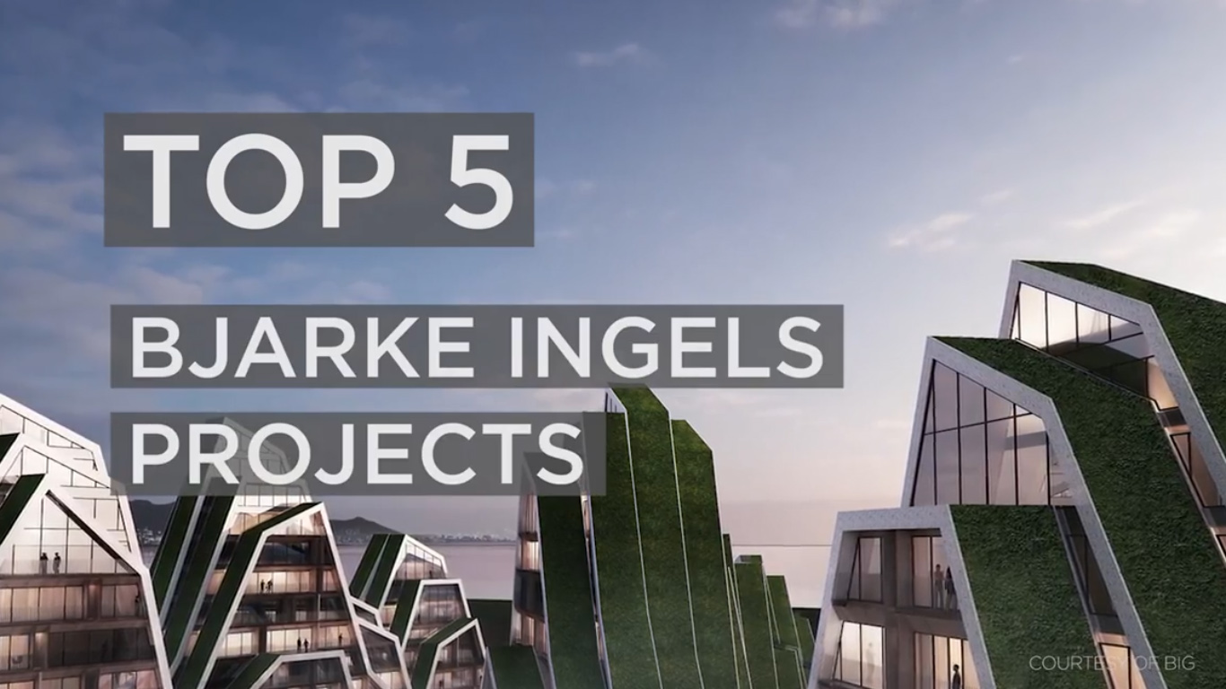 پنج پروژه برتر Bjarke Ingels