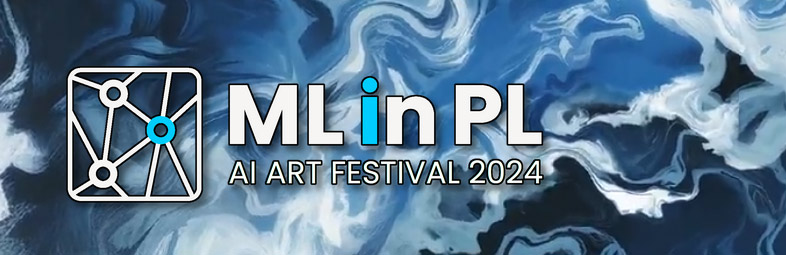 ML in PL: AI Art Festival 2024